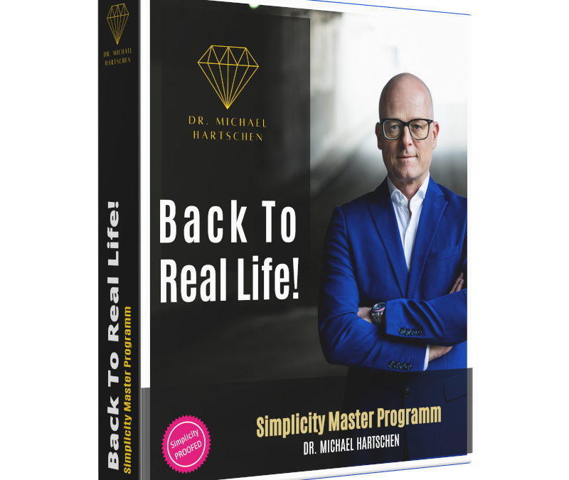 Simplicity Master Program – Back To Real Life